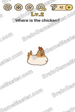 Answer Brain Boom Where is the chicken? Level 2