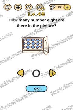 Answer Brain Boom How many number eight are there in the picture? Level 48
