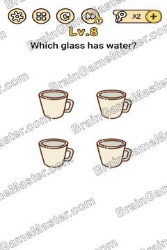 Answer Brain Boom Which glass has water? Level 8