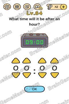Answer Brain Boom What time will it be after an hour? Level 84