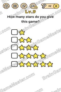Answer Brain Boom How many stars do you give this game? Level 9