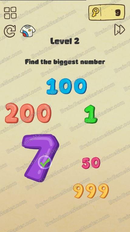 The answer to level 1, 2, 3, 4, 5, 6, 7, 8, 9, and 10 is Brain Crazy: IQ Challenge Puzzle
