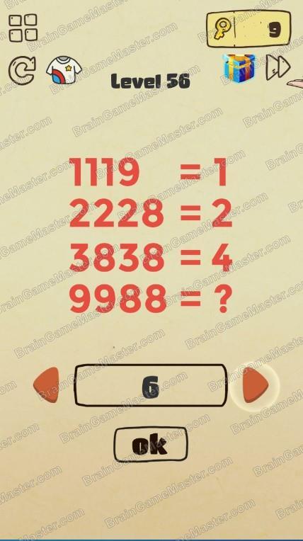 The answer to level 51, 52, 53, 54, 55, 56, 57, 58, 59, and 60 is Brain Crazy: IQ Challenge Puzzle