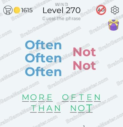 The answer to level 261, 262, 263, 264, 265, 266, 267, 268, 269 and 270 game is Dingbats - Word Trivia