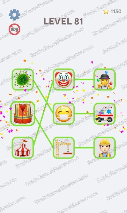 The answer to level 81, 82, 83, 84, 85, 86, 87, 88, 89, and 90 is Emoji Puzzle!