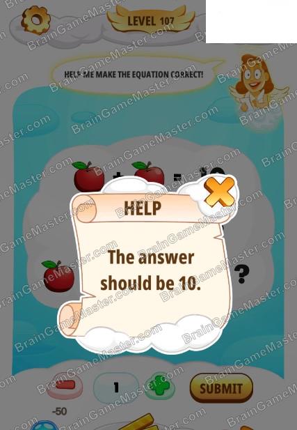 The answer to level 101, 102, 103, 104, 105, 106, 107, 108, 109 and 110 game is Help Me: Tricky Brain Puzzles
