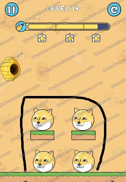 The answer to level 11, 12, 13, 14, 15, 16, 17, 18, 19 and 20 game is Save The Dog