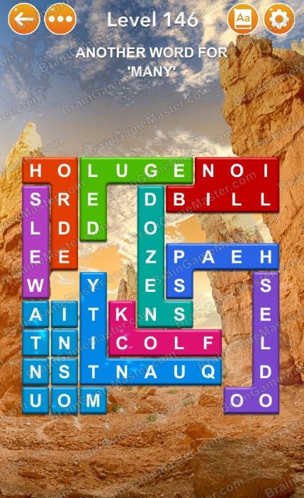 The answer to level 141, 142, 143, 144, 145, 146, 147, 148, 149 and 150 is Word Blocks Puzzle - Free Word Games