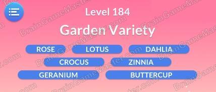 The answer to level 181, 182, 183, 184, 185, 186, 187, 188, 189 and 190 is Word Serenity - Free Word Games and Word Puzzles