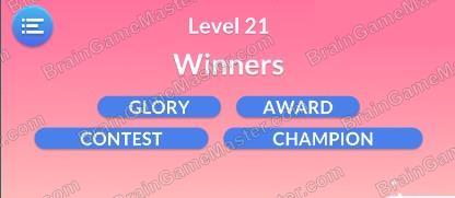 The answer to level 21, 22, 23, 24, 25, 26, 27, 28, 29 and 30 is Word Serenity - Free Word Games and Word Puzzles