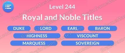 The answer to level 241, 242, 243, 244, 245, 246, 247, 248, 249 and 250 is Word Serenity - Free Word Games and Word Puzzles