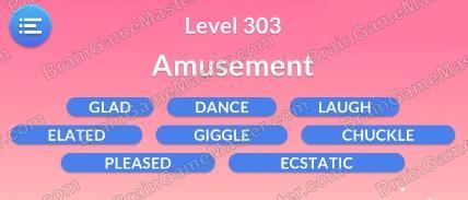The answer to level 301, 302, 303, 304, 305, 306, 307, 308, 309 and 310 is Word Serenity - Free Word Games and Word Puzzles