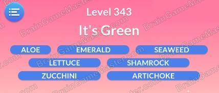 The answer to level 341, 342, 343, 344, 345, 346, 347, 348, 349 and 350 is Word Serenity - Free Word Games and Word Puzzles